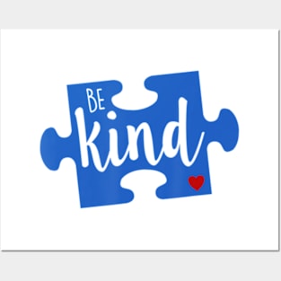 Be Kind Autism Awareness World Puzzle Piece Love A Child Posters and Art